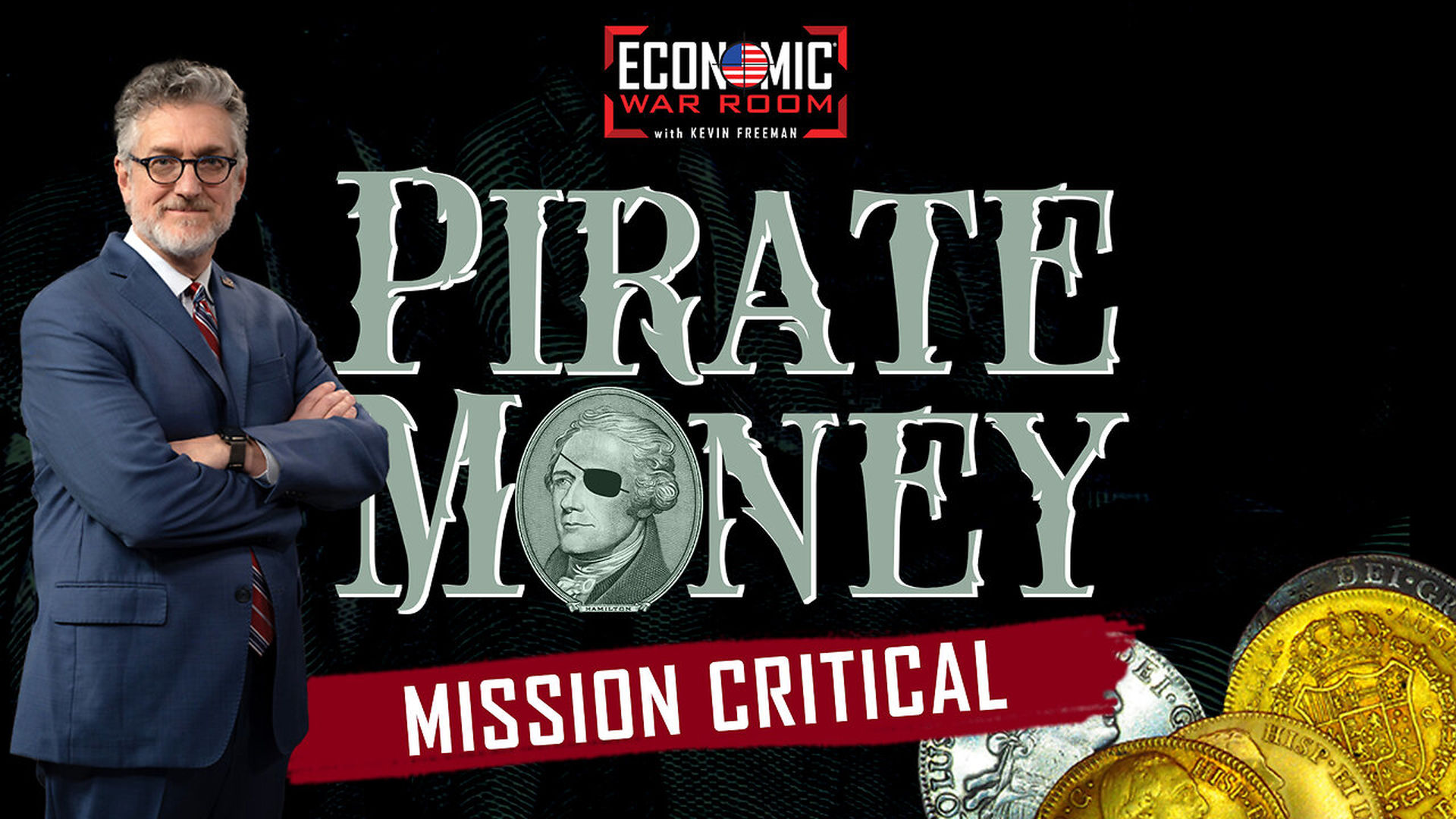 EWR340-Transforming Currency: Gold & Silver as Practical Legal Tender | Guest: Mike Carter - Economic War Room
