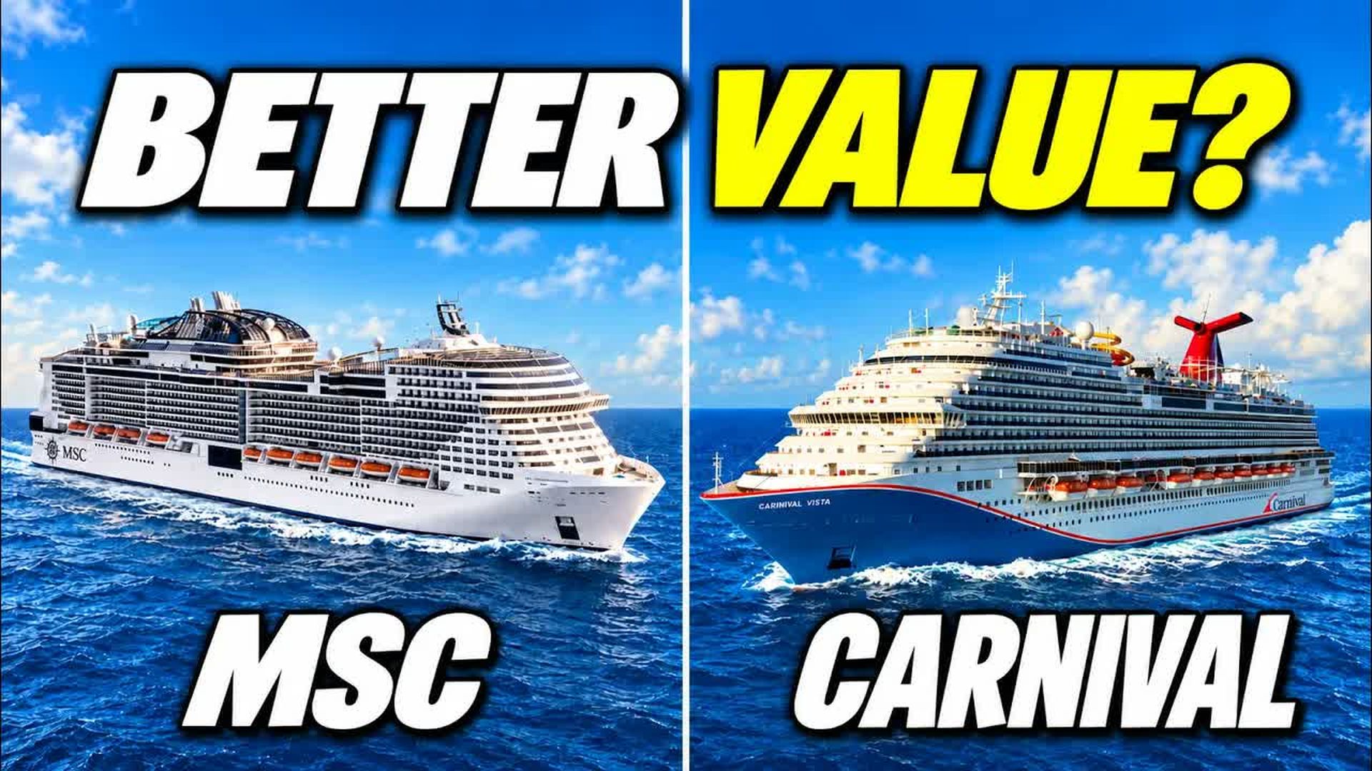 ESC33-Carnival vs MSC Cruises - Which Cruise Is Actually Worth Your Money - Eat Sleep Cruise