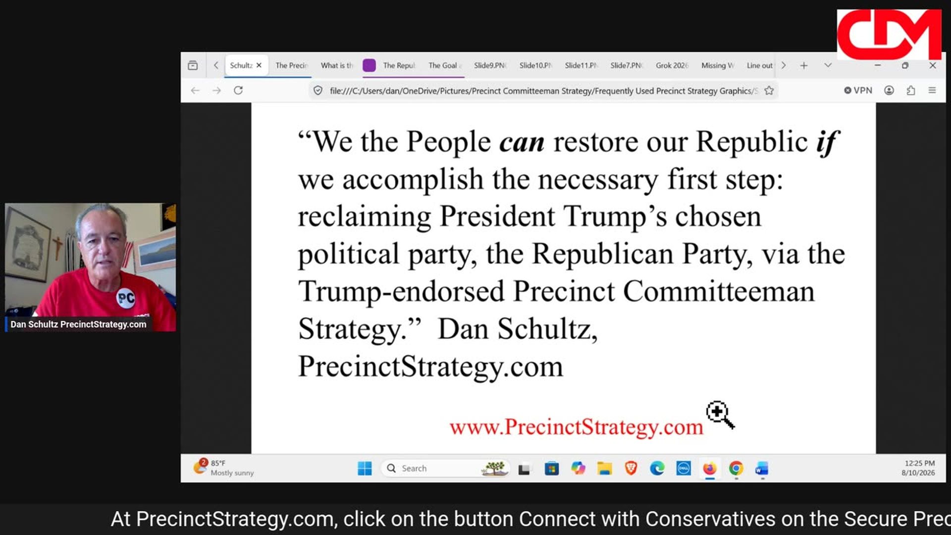PSD16-Precinct Strategy Easy WWWW W Hard HOW Dan Schultz August 10 2026 - Precinct Strategy with Dan Schultz