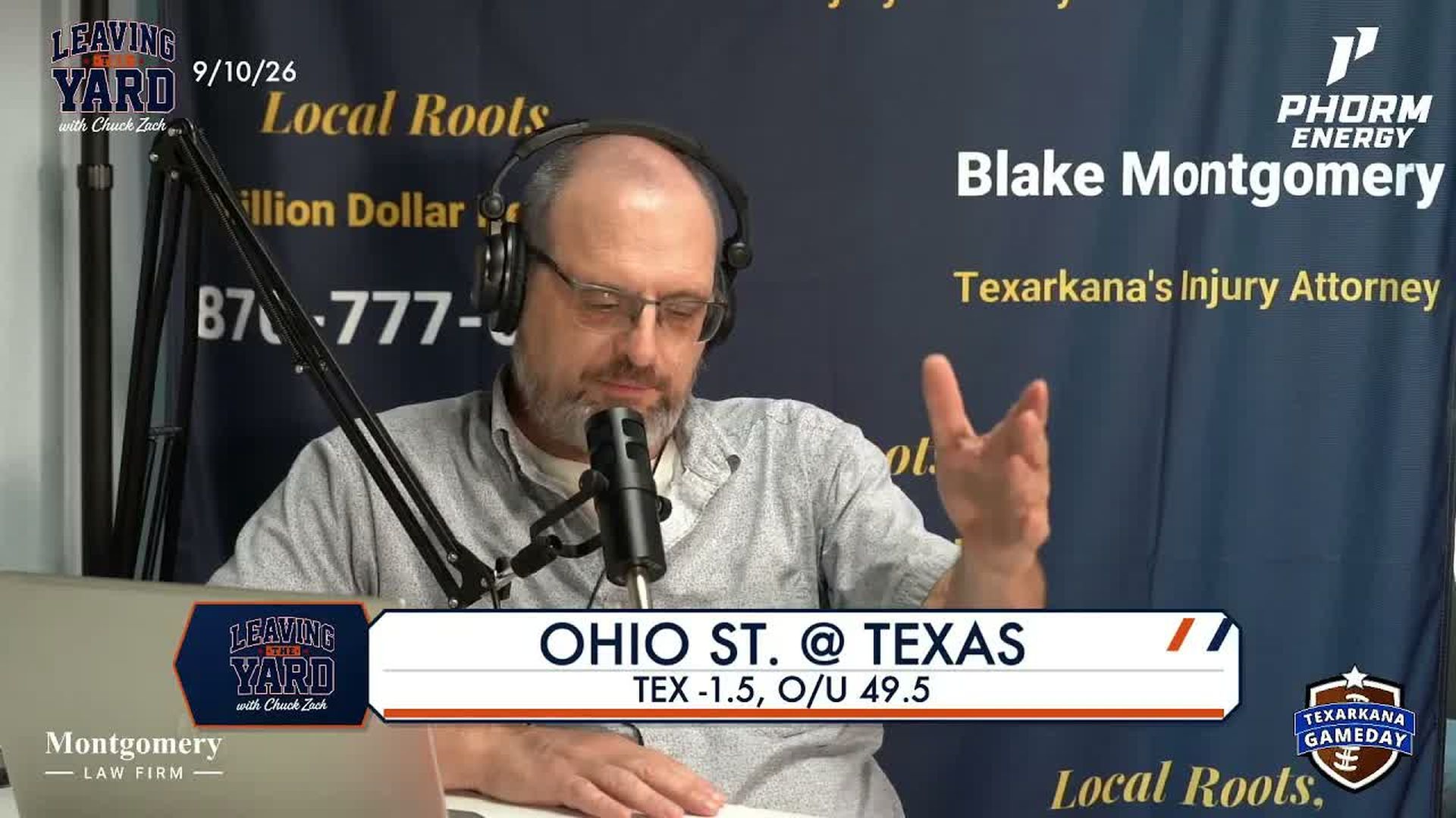 ETG39-Leaving the Yard with Chuck Zach LIVE on Texarkana Gameday 9-10-26 - East Texas Gameday