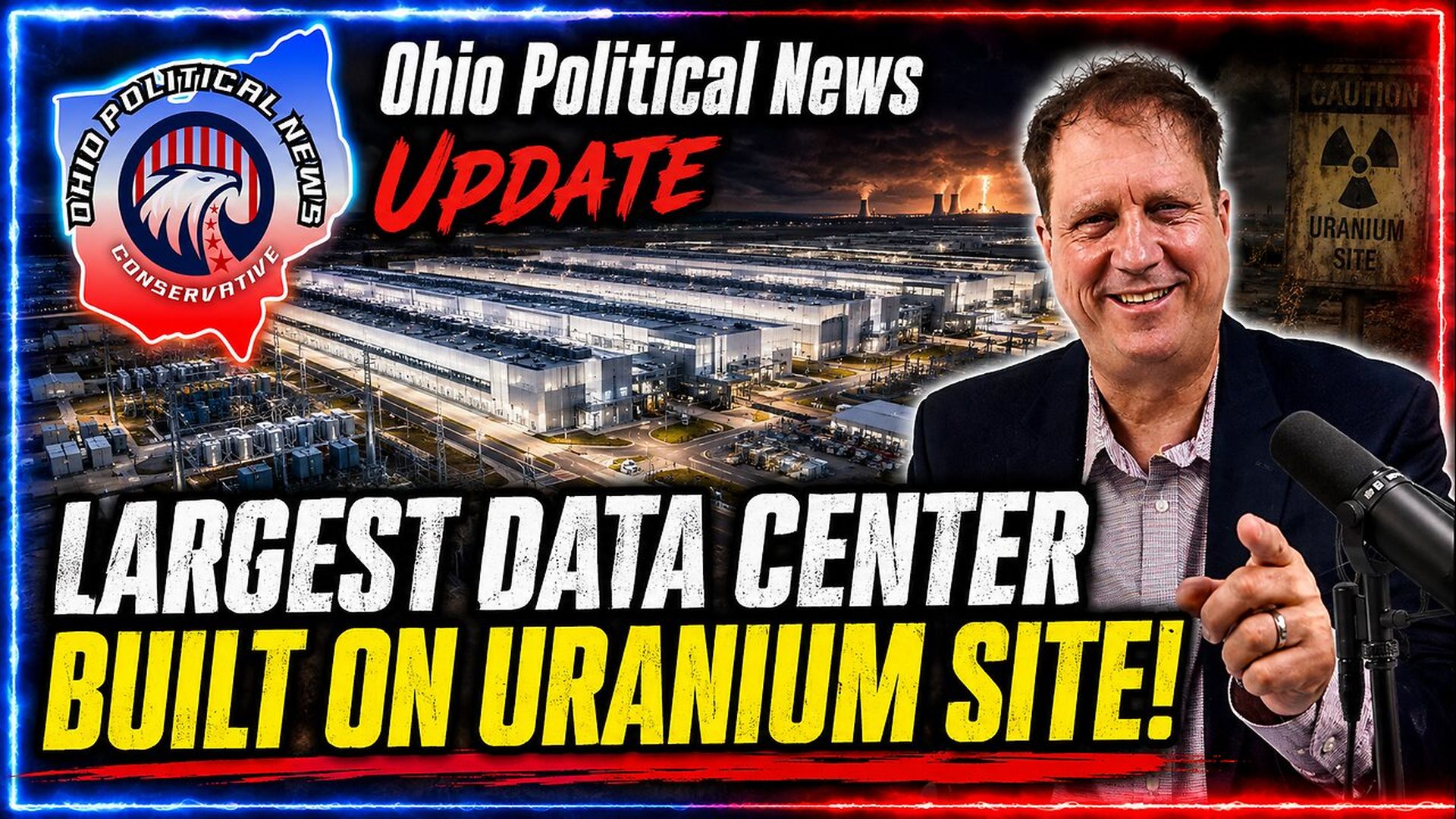 OPN101-Piketon Mega Data Center Uranium Water the Questions Ohio Officials Must Answer - Ohio Political News