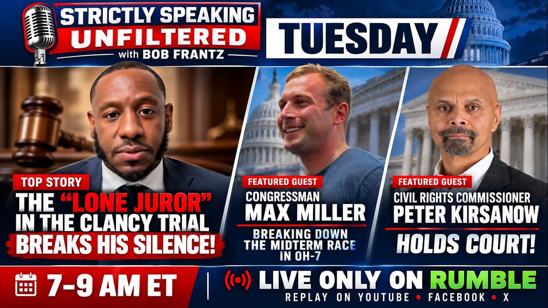 SSU95-Rep Max Miller joins us LIVE with his congressional seat on the line - Strictly Speaking Unfiltered with Bob Frantz