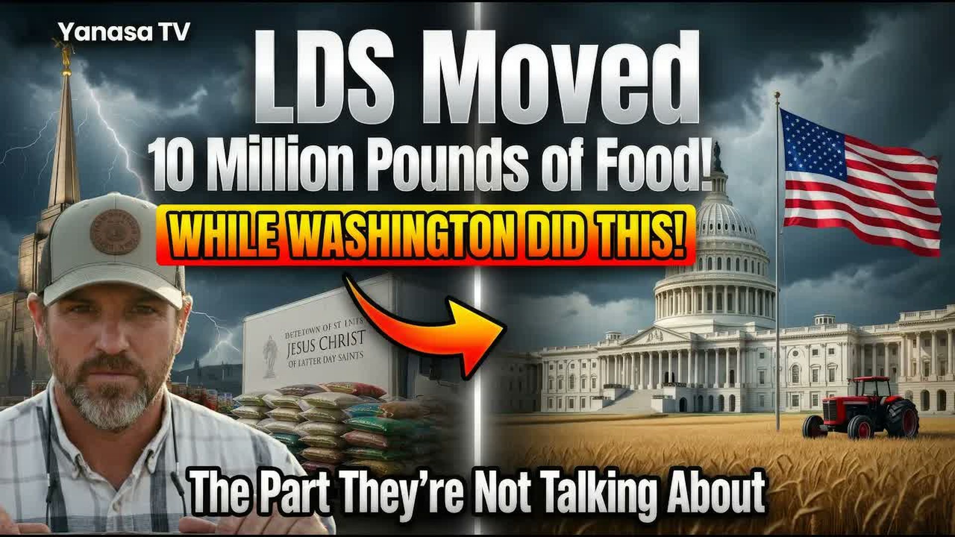 AMT496-LDS Moved 10 Million Pounds of Food... WHAT DO THEY ACTUALLY KNOW - As A Man Thinketh - Yanasa TV