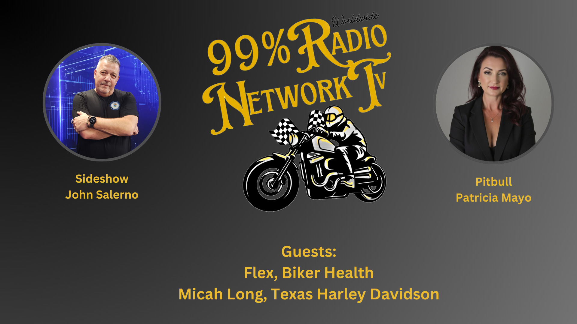 99RN9- Guests Flex, Biker Health and Micah Long, Texas Harley Davidson - 99% Radio Network TV