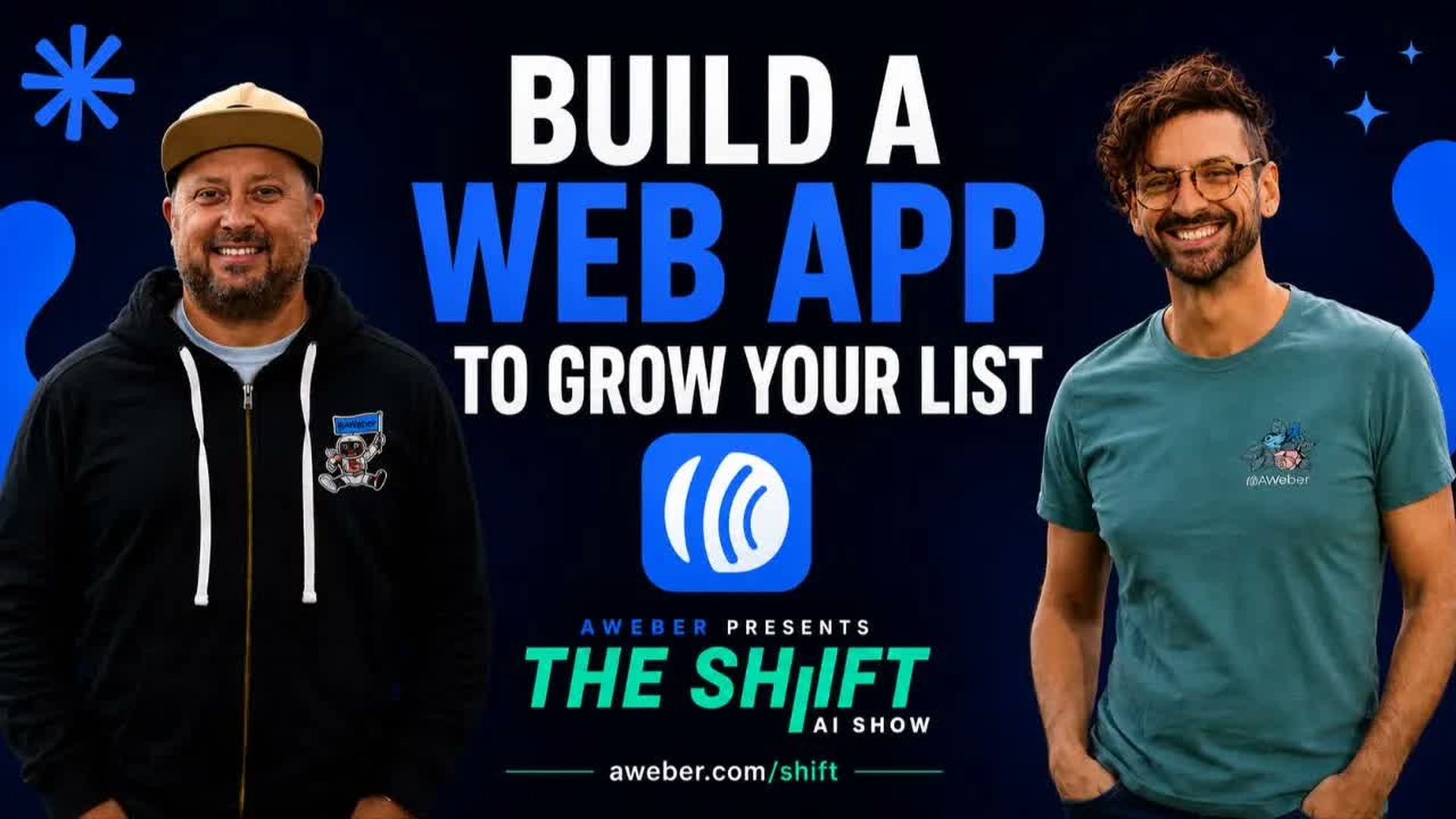 AIS21-Build a Web App to Grow Your List No Code The Shift AI Show - The Shift - AI Show - Powered by AWeber
