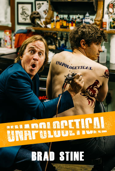 Unapologetical - Brad Stine