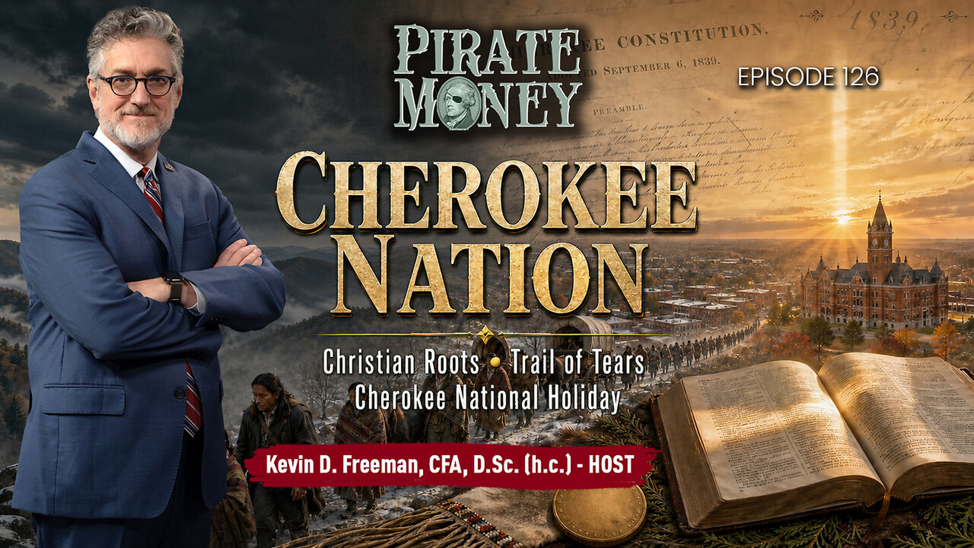 PM127-Cherokee Nation Christian Roots Trail of Tears and the Cherokee National Holiday - Pirate Money
