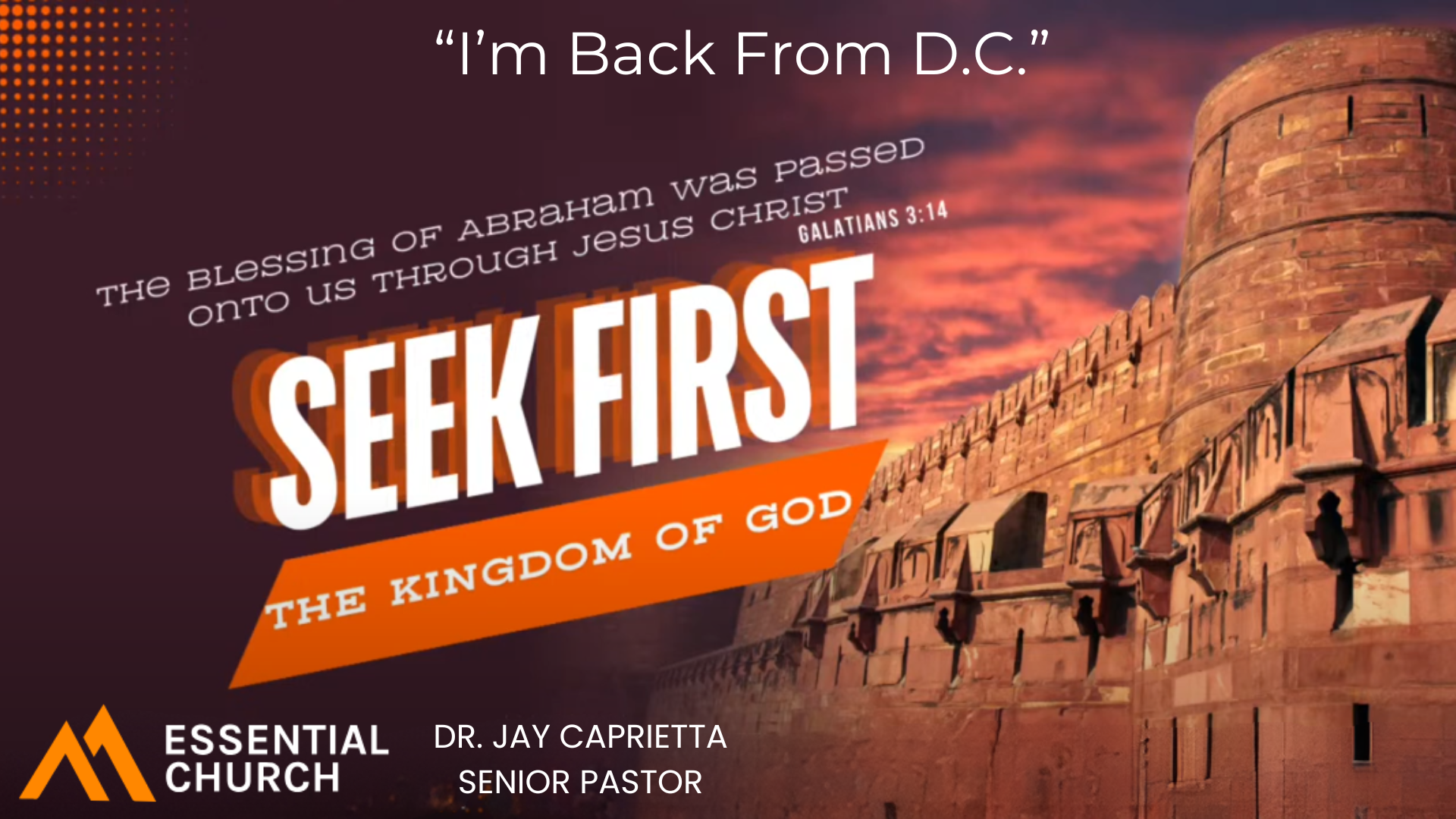 EC82-I'm Back From DC - Essential Church