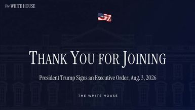 TWH299-President Trump Signs an Executive Order Aug. 3 2026 - The White House
