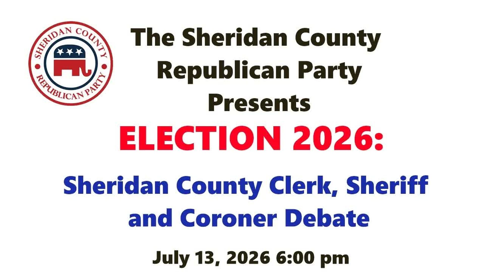 CSP78-Sheridan County GOP July 13 County Offices Debate - Cowboy State Politics