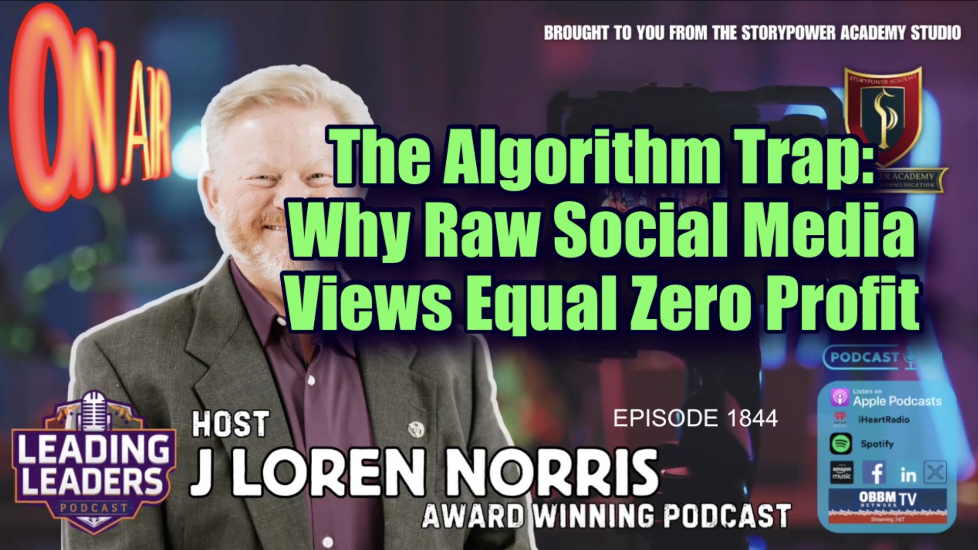 LL1844-The Algorithm Trap-Why Raw Social Media Views Equal Zero Profit - Leading Leaders - Leading Leaders TV