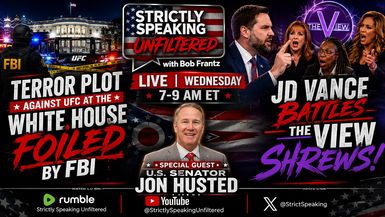 SSU22-6.17.26 - Terror plot foiled by FBI and Mom plus Special Guest Senator Jon Husted - Strictly Speaking Unfiltered with Bob Frantz