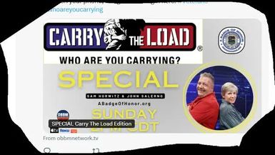 BOH177-Bringing Back The True Meaning of Memorial Day at Carry The Load - A Badge of Honor TV