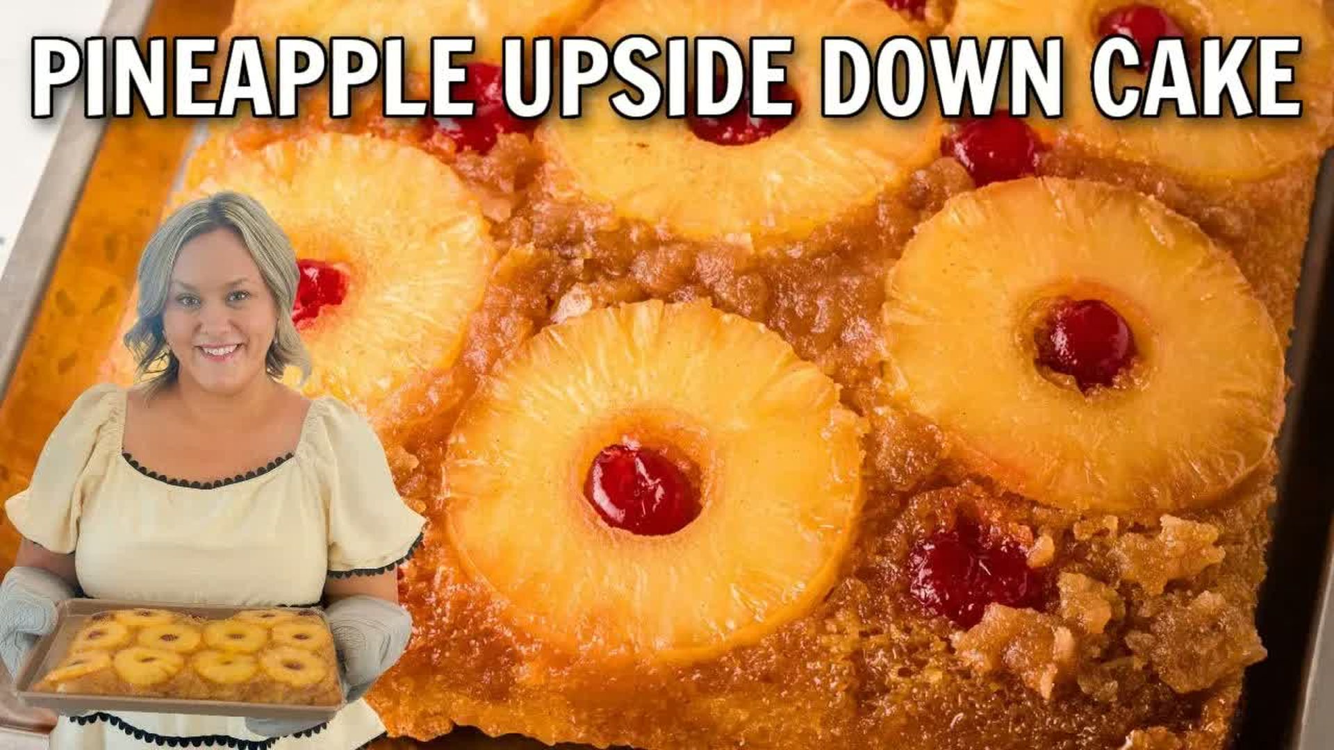 DRH64-Classic Pineapple Upside Down Cake - Diary of a Real Housewife