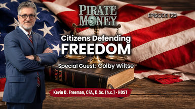PM121-Citizens Defending Freedom Guest Colby Wiltse - Pirate Money
