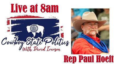 CSP89-Live July 30 - Paul Hoeft - Cowboy State Politics