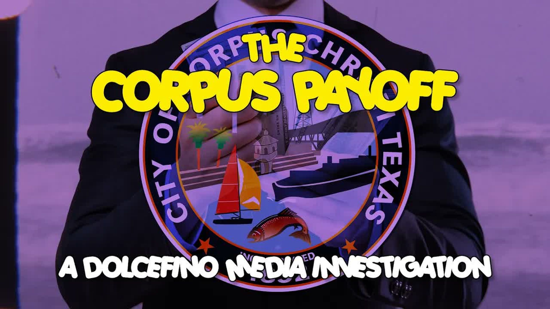 DM24-Corpus Christi Payoff - Dolcefino Media