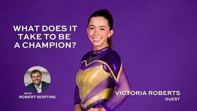 RR40-Victoria Roberts - From Homeschool to LSU National Championship - Refining Rhetoric with Robert Bortins