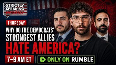 SSU57-Why do the Democrats strongest allies all seem to hate America - Strictly Speaking Unfiltered with Bob Frantz