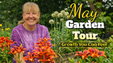TBDG48-May Garden Tour - Growth You Can Feel - Two Doves Bees & Gardens