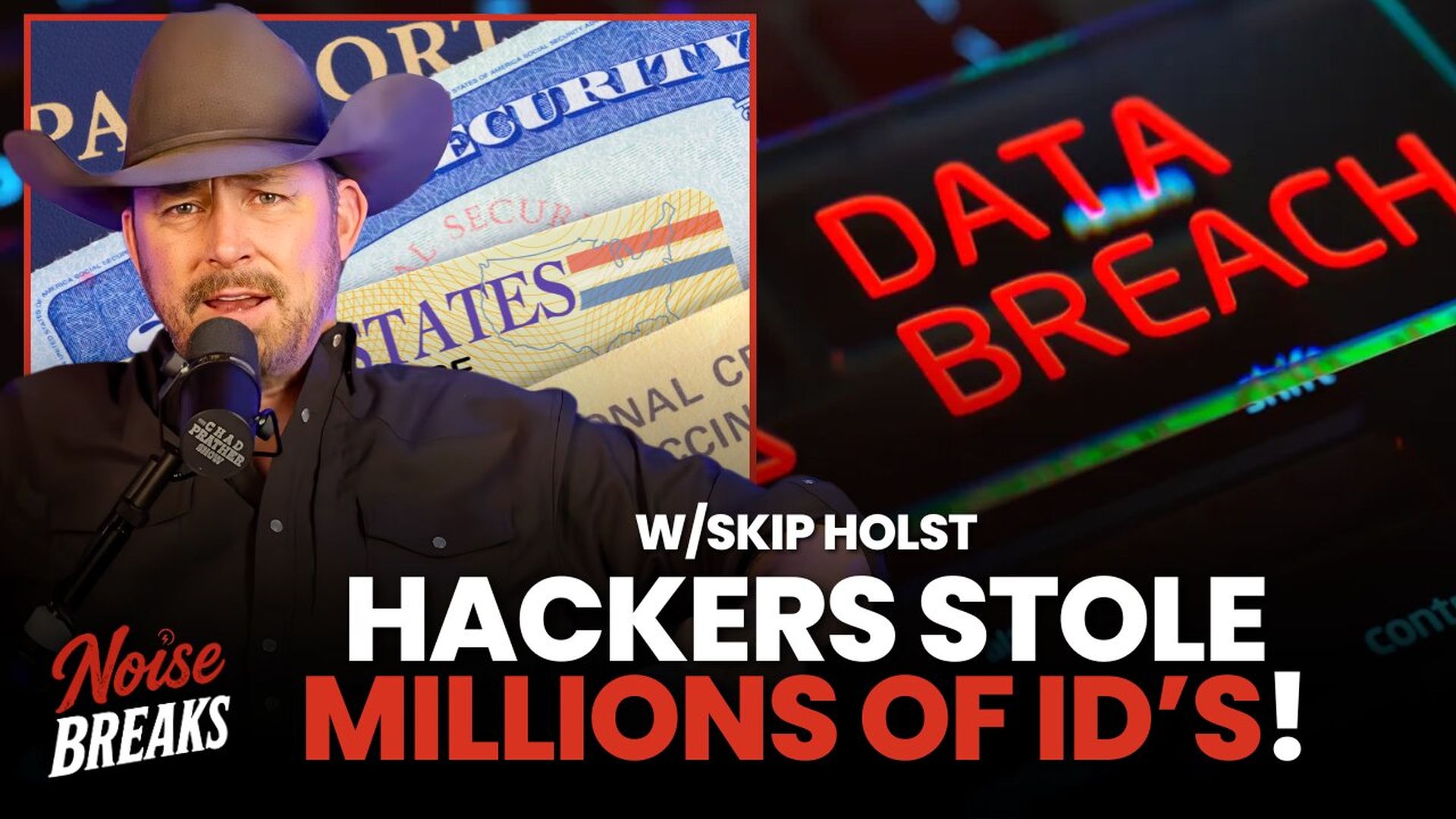 BTN27-YOUR DRIVERS LICENSE MAY BE ON THE DARK WEB The 153 Million ID Breach - Chad Prather - Before The Noise