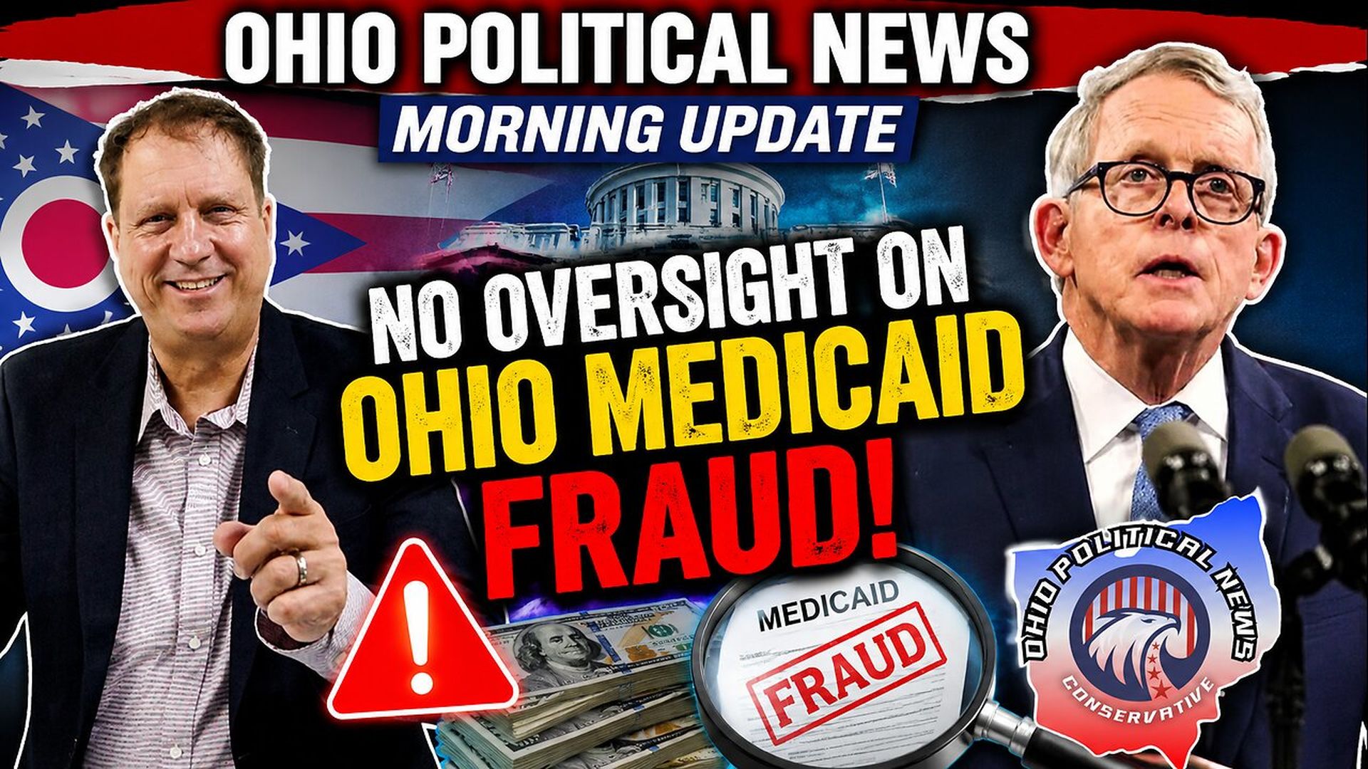 OPN26-Ohio Medicaid Fraud Scandal - Where Was The Oversight - Ohio Political News