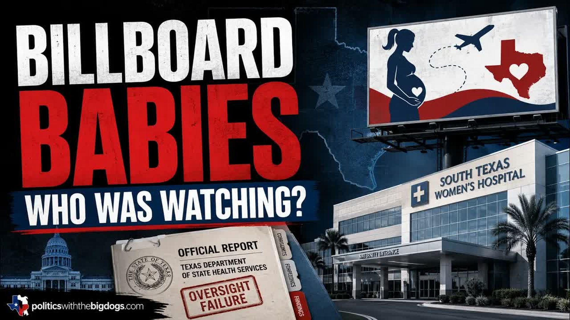 PBD5-Birth tourism in Texas Anthony Holm asks who was watching - Politics with the Big Dogs