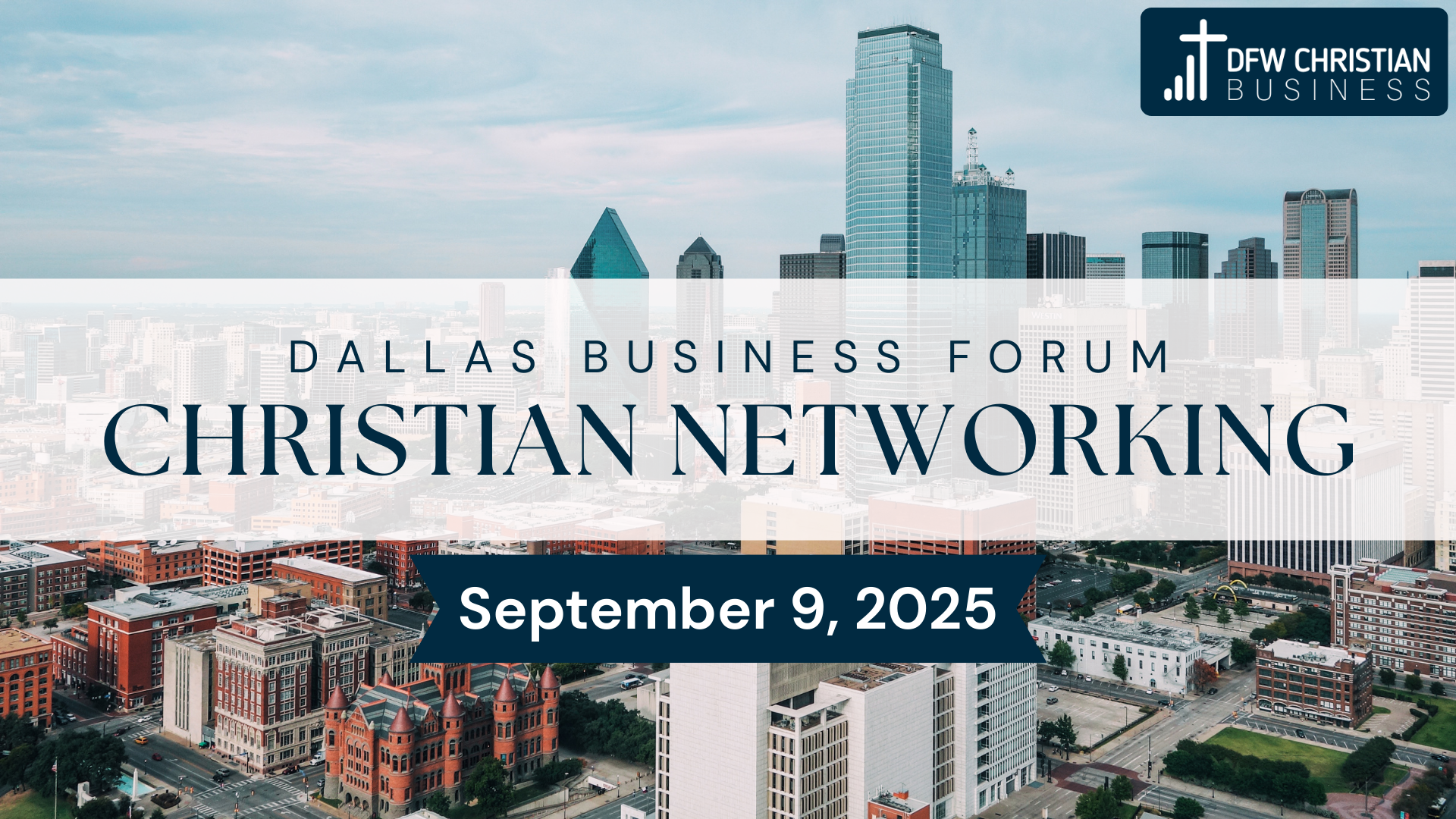 DFWCB2-Richardson 9-9-2025 - Dallas Fort Worth Christian Networking