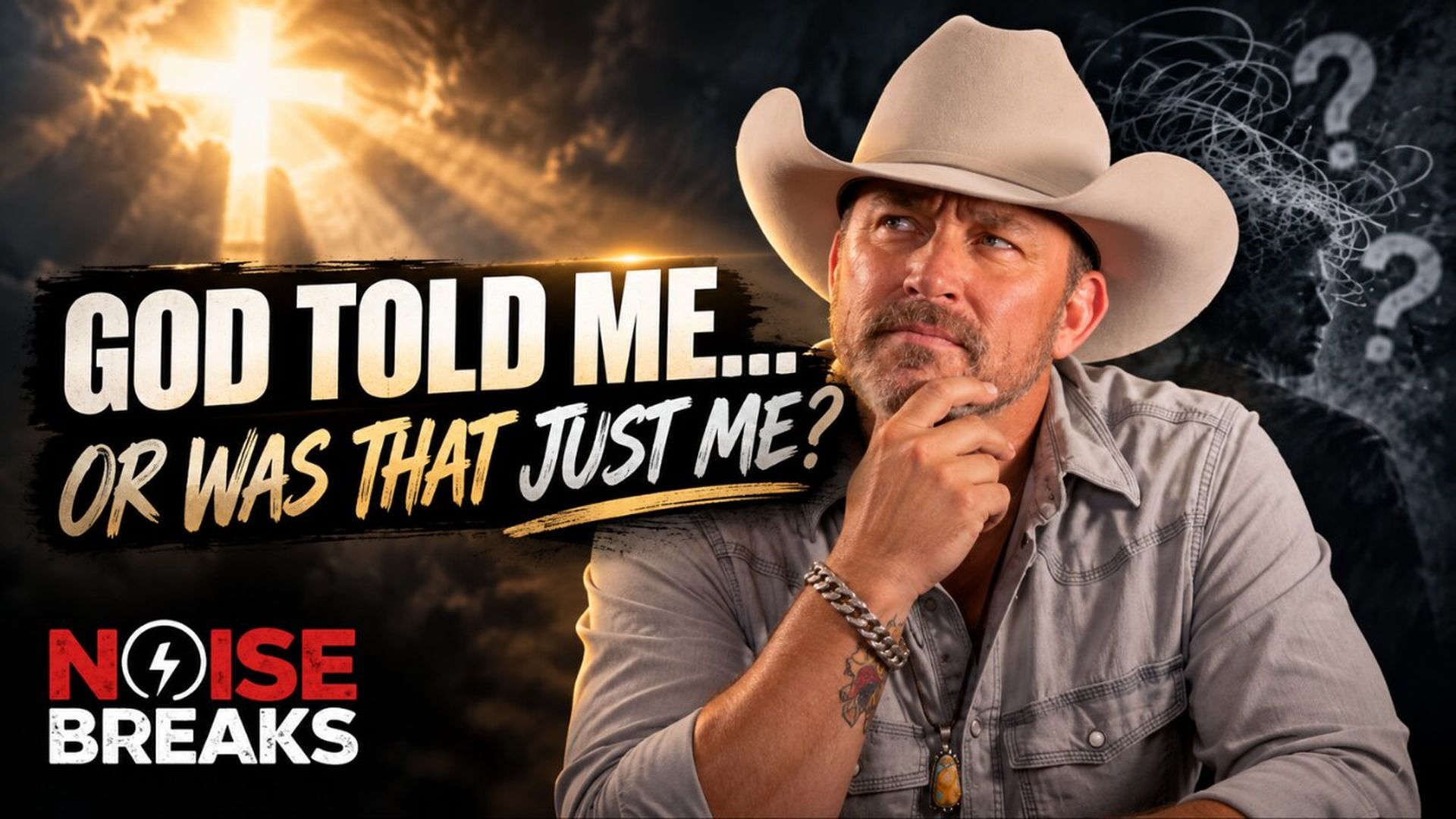 BTN28-God Told Me Or Was That Just Me - Chad Prather - Before The Noise