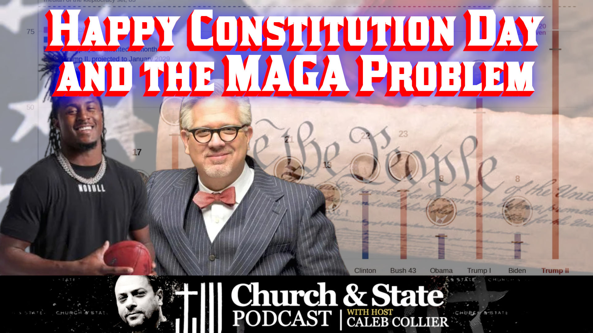 CAS57-Happy Constitution Day and the MAGA Problem - Church and State