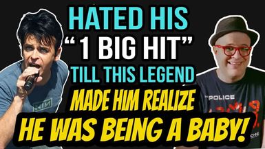 POR19-He DETESTED His 1 Hit...Till This Legend Made Him REALIZE He was Being a BABY Professor of Rock - Professor of Rock
