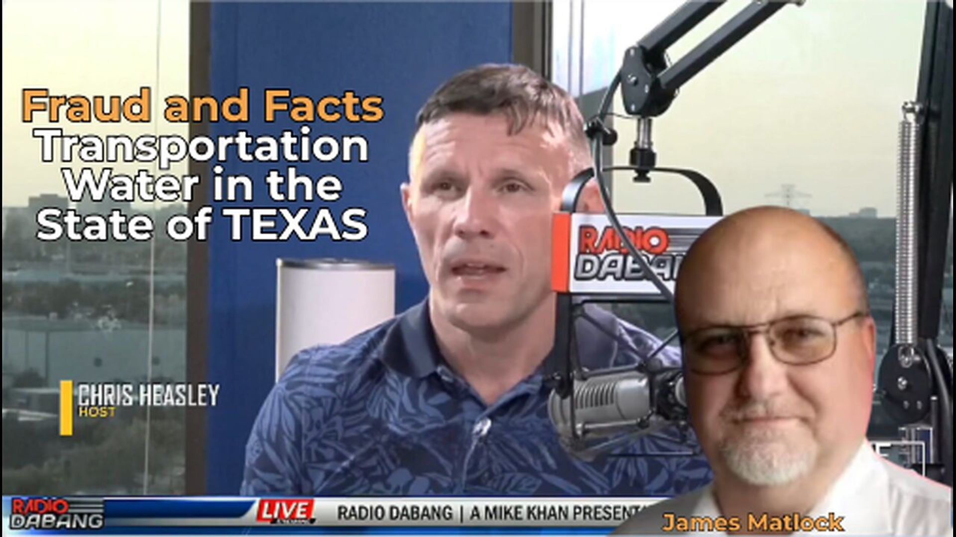 CHS94-Fraud and Facts Transportation Water in the State of TEXAS - The Chris Heasley Show