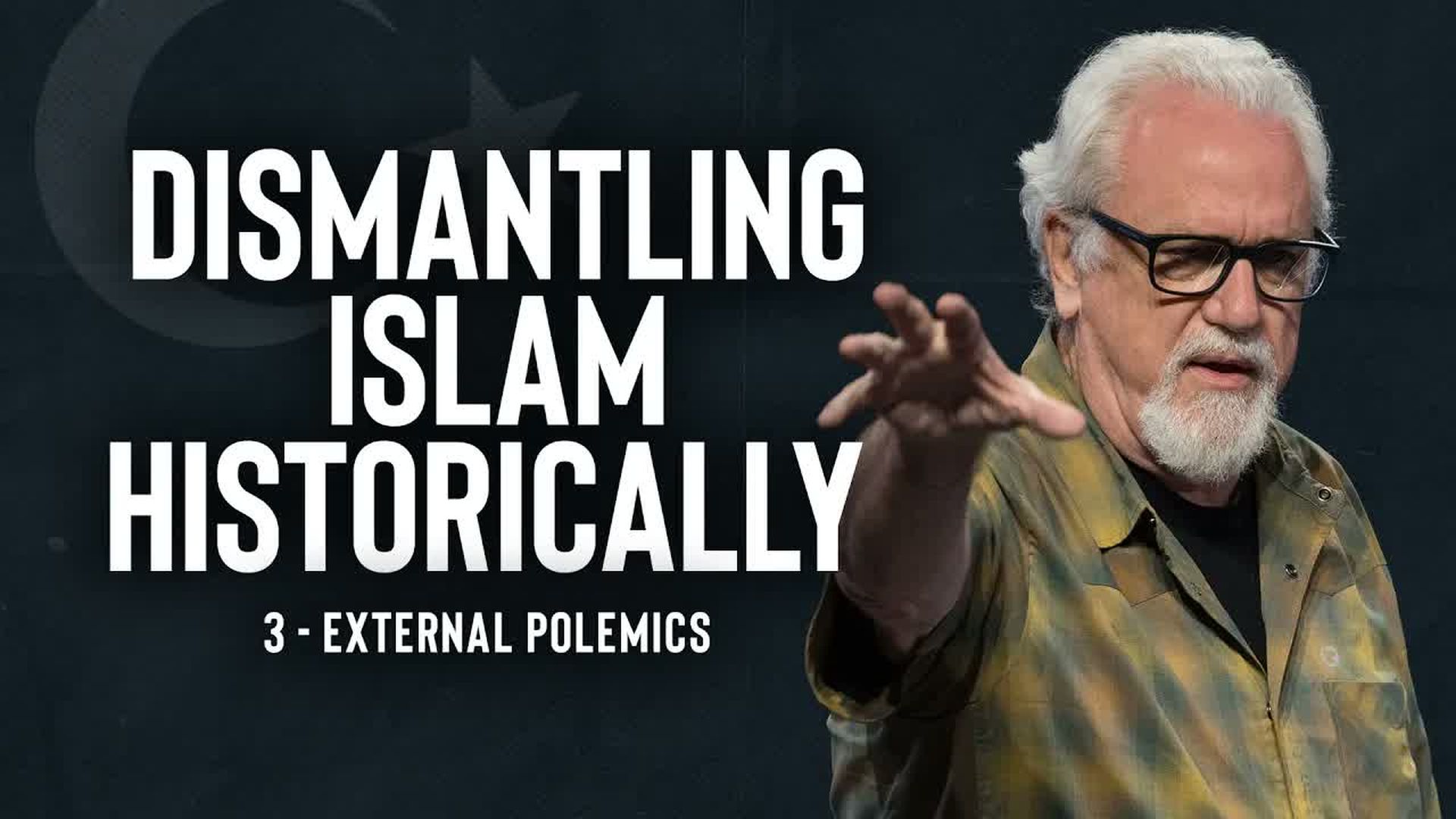 CCCH231-We Now Have Evidence That Muhammad Never Existed - Calvary Chapel Chino Hills - Jack Hibbs