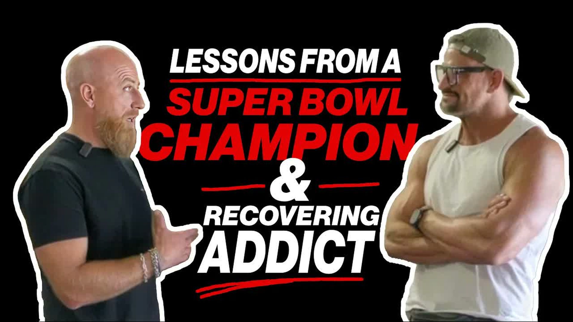 HIA36-Steve Weatherford Part 1 - Addiction Recovery - Finding Hope