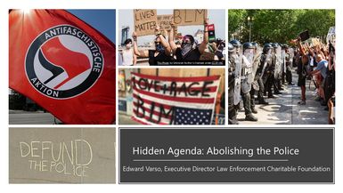 JBSRB19-AGENDA TO ABOLISH POLICE - Ed Varso Presentation July 2026 - John Birch Society - Richardson Business Meetings