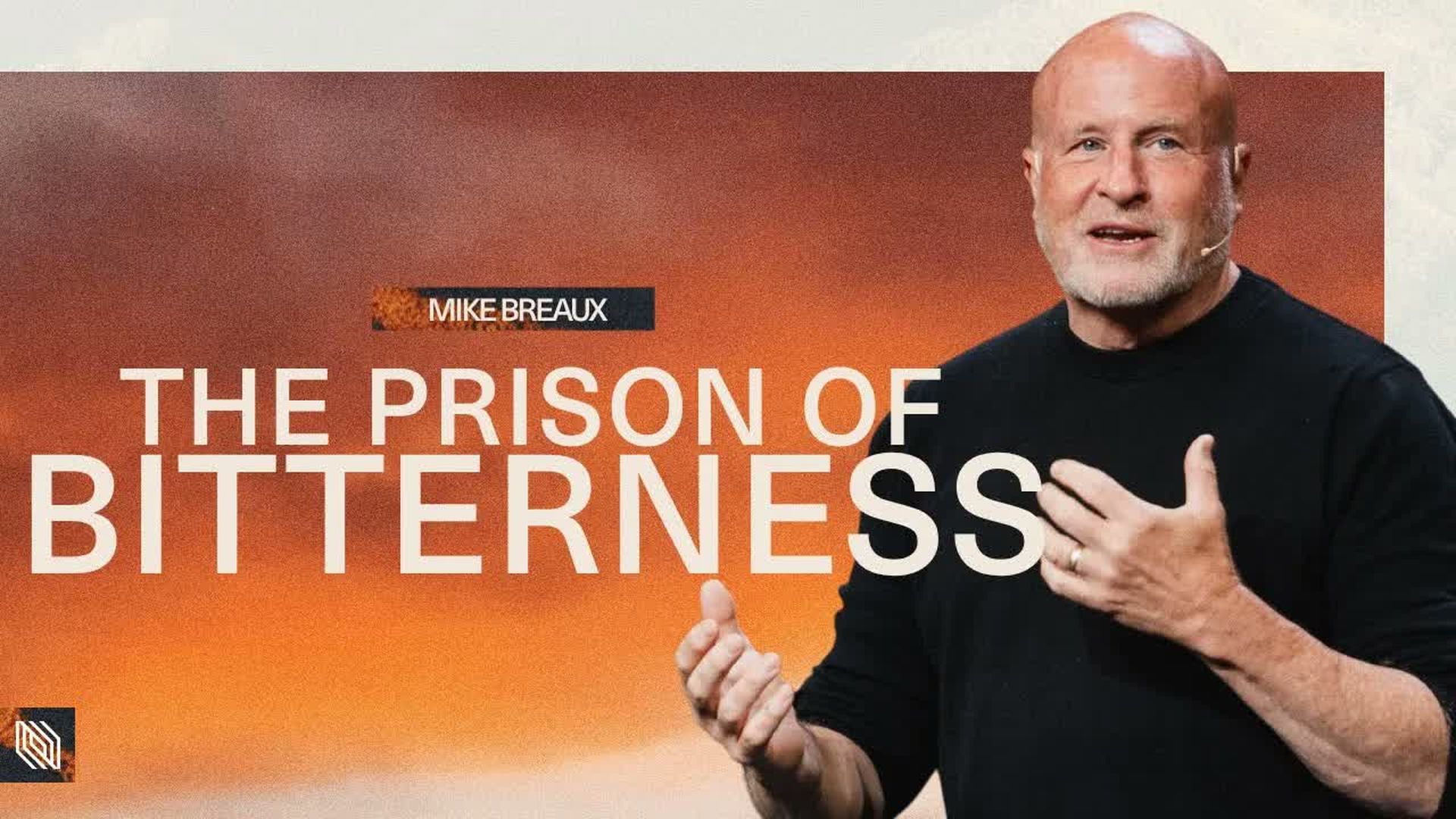 LPC42-How to Forgive Someone Who Hurt You Pastor Mike Breaux - Lakepointe Church