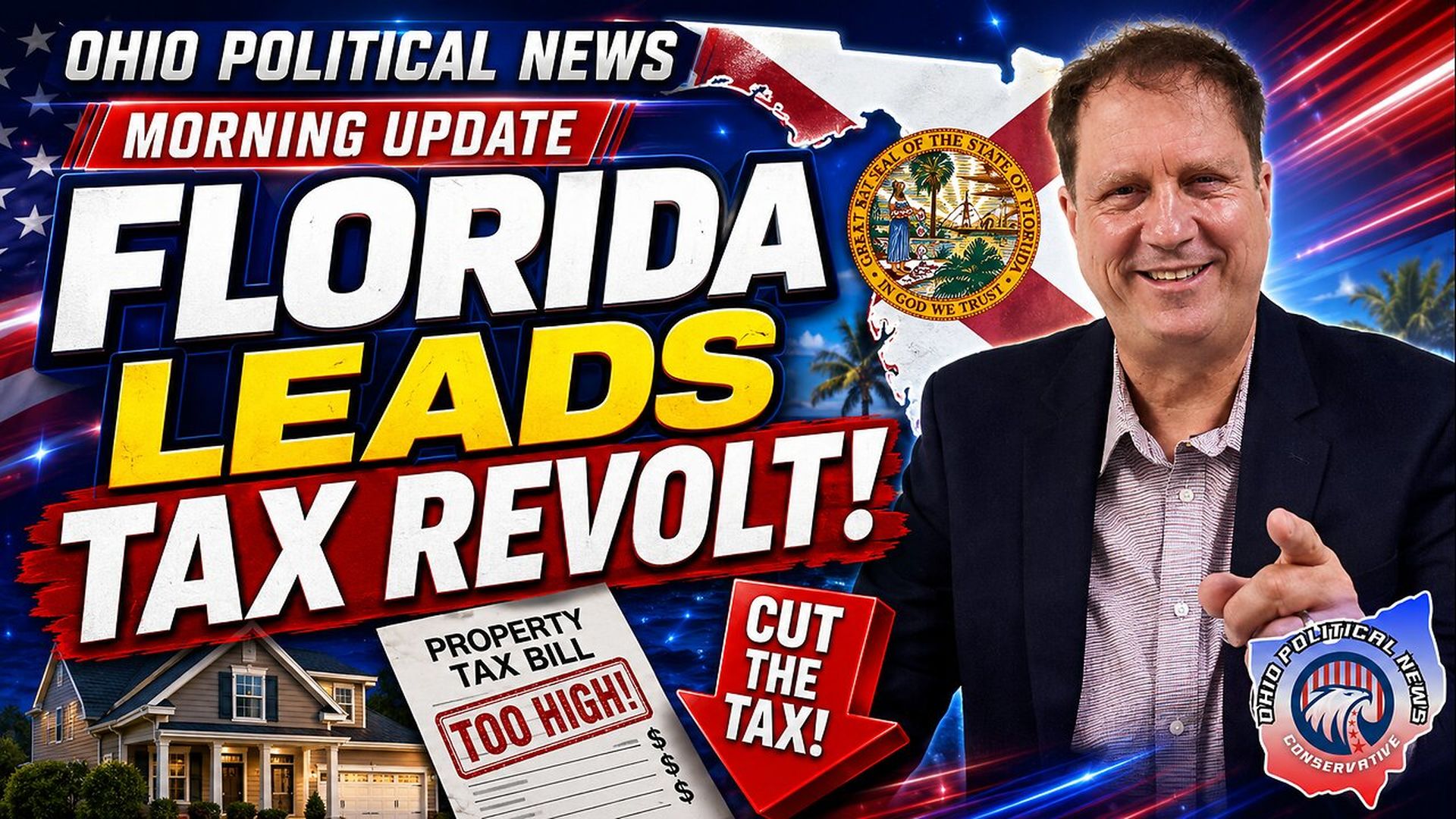 OPN73-Florida Leads Tax Revolt OPN Morning Update - Ohio Political News