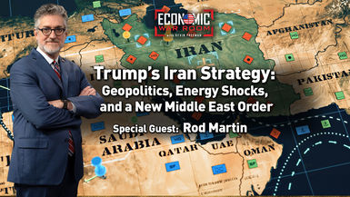 EWR391-Trump s Iran Strategy and a New Middle East Order Guest - Rod Martin - Economic War Room