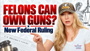 AA175-Federal Court Rules - Some Felons CAN Get Their Gun Rights Back - Armed Attorneys