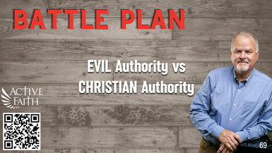 BLP069- EVIL Authority vs CHRISTIAN Authority - Battleplan