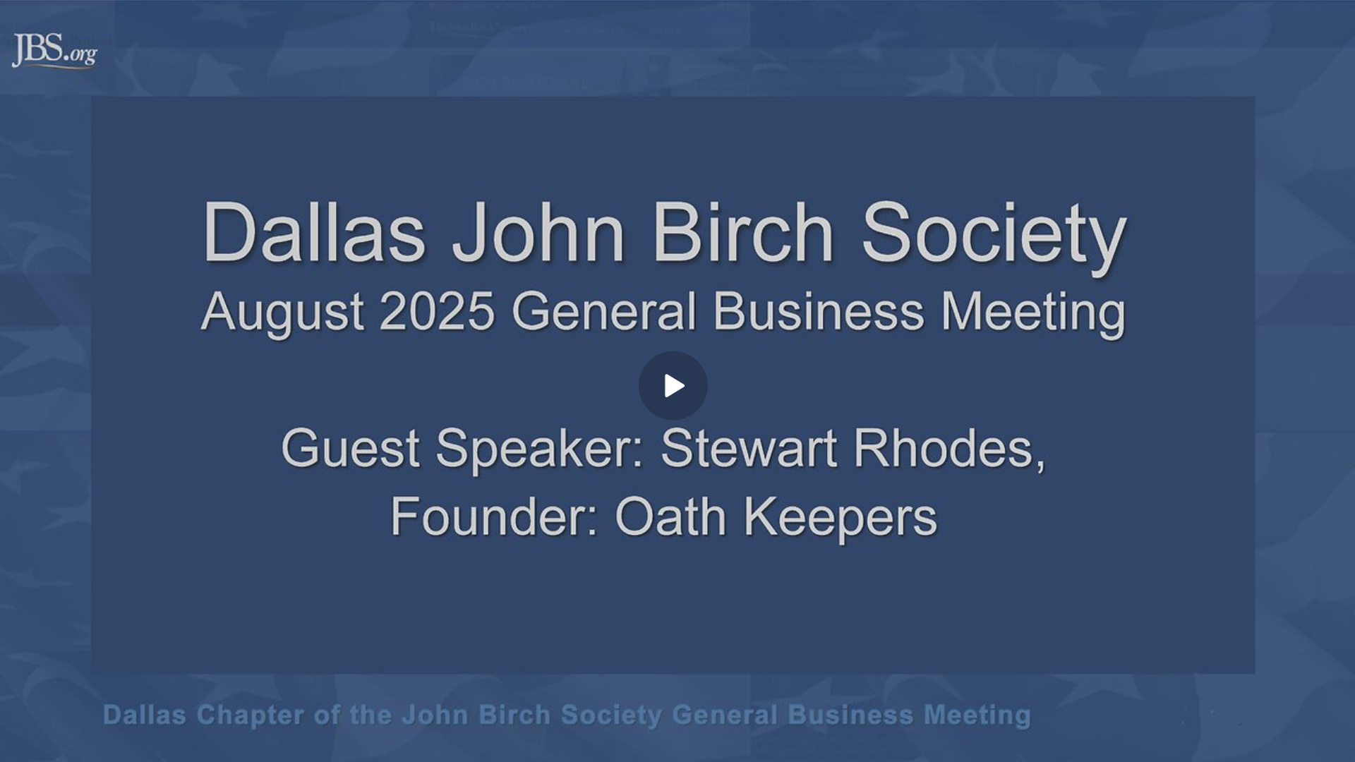 JBSRB9- Stewart Rhodes From Oathkeepers - John Birch Society Richardson Business Meeting