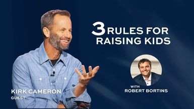 RR31-Kirk Cameron s 3 Rules for Raising Faithful Children - Refining Rhetoric with Robert Bortins