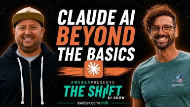 AIS13-Claude AI Beyond the Basics - 3 Power Moves Small Business Edition The Shift AI Show - The Shift - AI Show - Powered by AWeber
