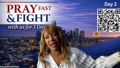 EMJ3-Pray Fast and Fight Day 2 - Empowerment Moment With Jacqueline