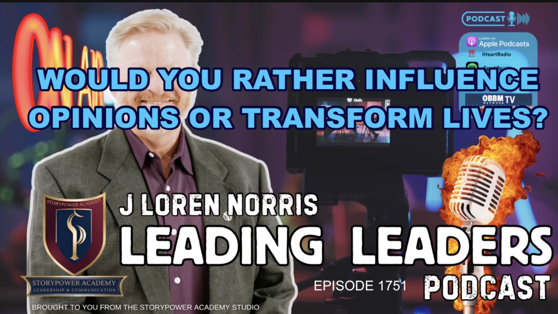 LL1751-WOULD YOU RATHER - INFLUENCE OPINIONS OR TRANSFORM LIVES? - Leading Leaders