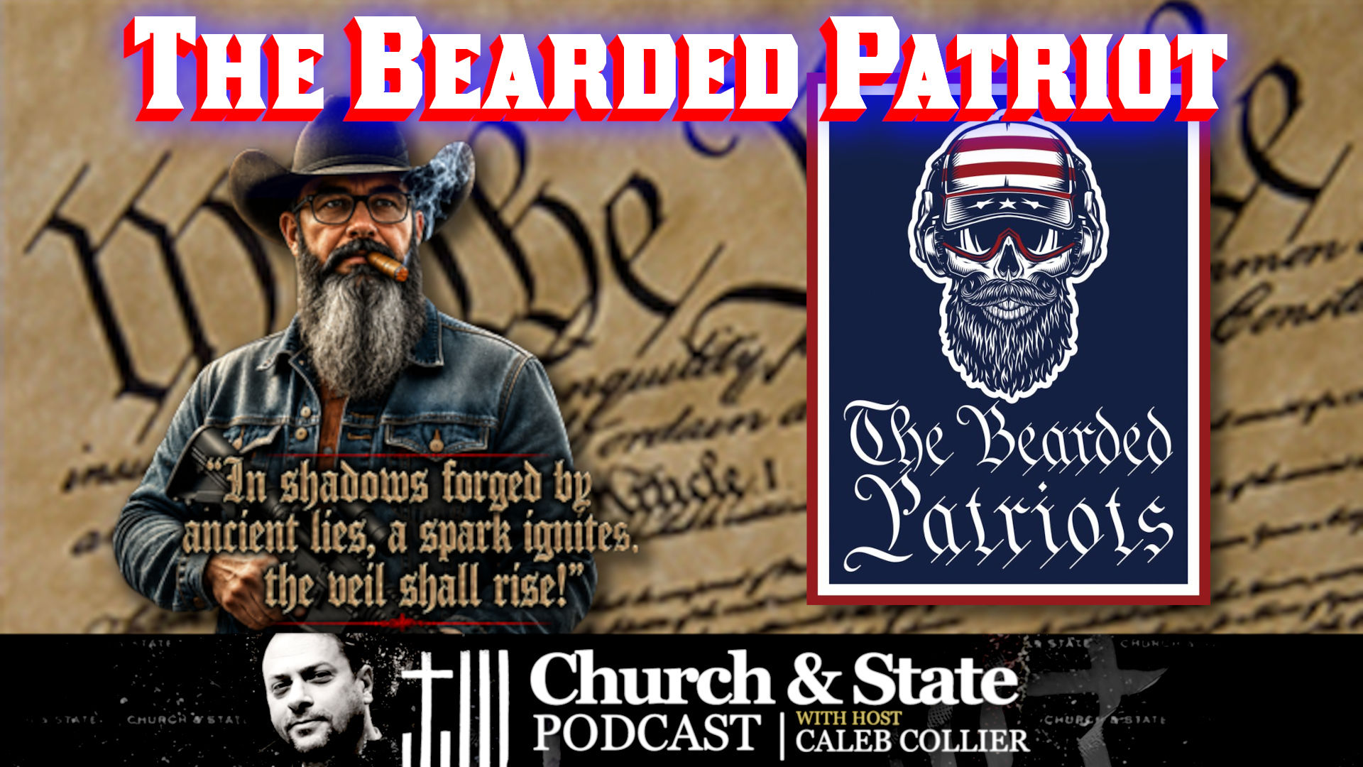 CAS76-The Bearded Patriot with Billy Painter - Church and State