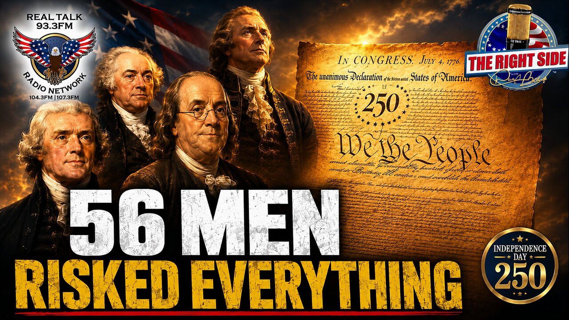 RSD3-Determined Patriotism - The 56 Men Who Risked Everything in 1776 - The Right Side with Doug Billings