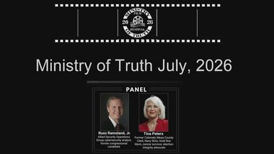 JBSRB16-Ministry of Truth July 26-KILL CHAIN and Panel w Tina Peters Russ Ramsland - John Birch Society - Richardson Business Meetings
