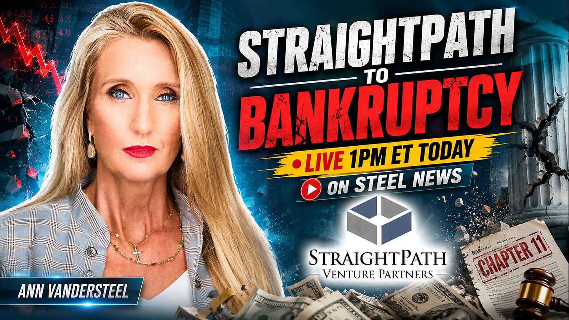 RN219-6-9-26 Steel News - StraightPath to Bankruptcy - Steel News With Ann Vandersteel