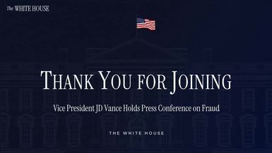 TWH336-Vice President JD Vance Holds Press Conference on Fraud - The White House